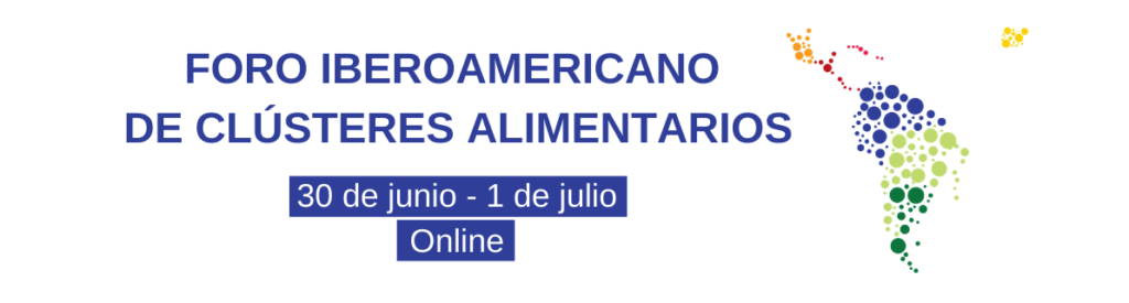 I Foro Iberoamericano de clústeres alimentarios