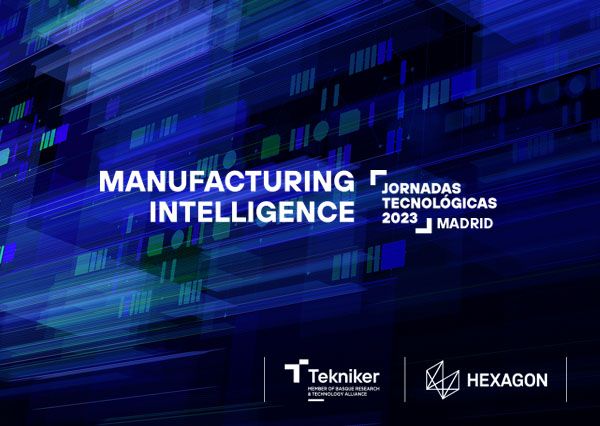 Jornadas tecnológicas 2023 "Manufacturing Intelligence"