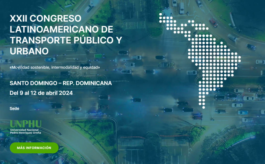 XXII Congreso Latinoamericano de Transporte Público y Urbano